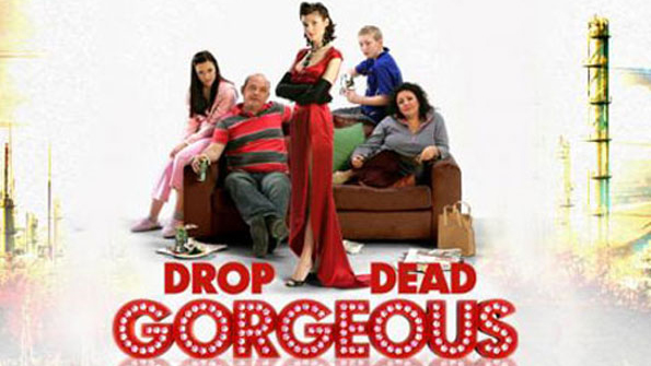 Drop Dead Gorgeous 1591